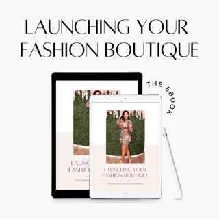 Launch Your Fashion Boutique E - Guide - French Kiss Couture