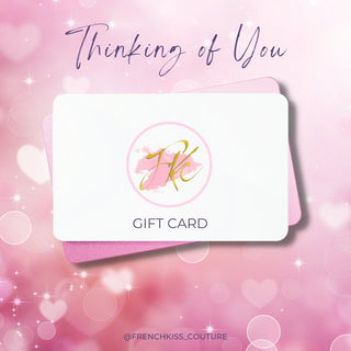 French Kiss Couture gift card Thinking of You Gift Card - French Kiss Couture